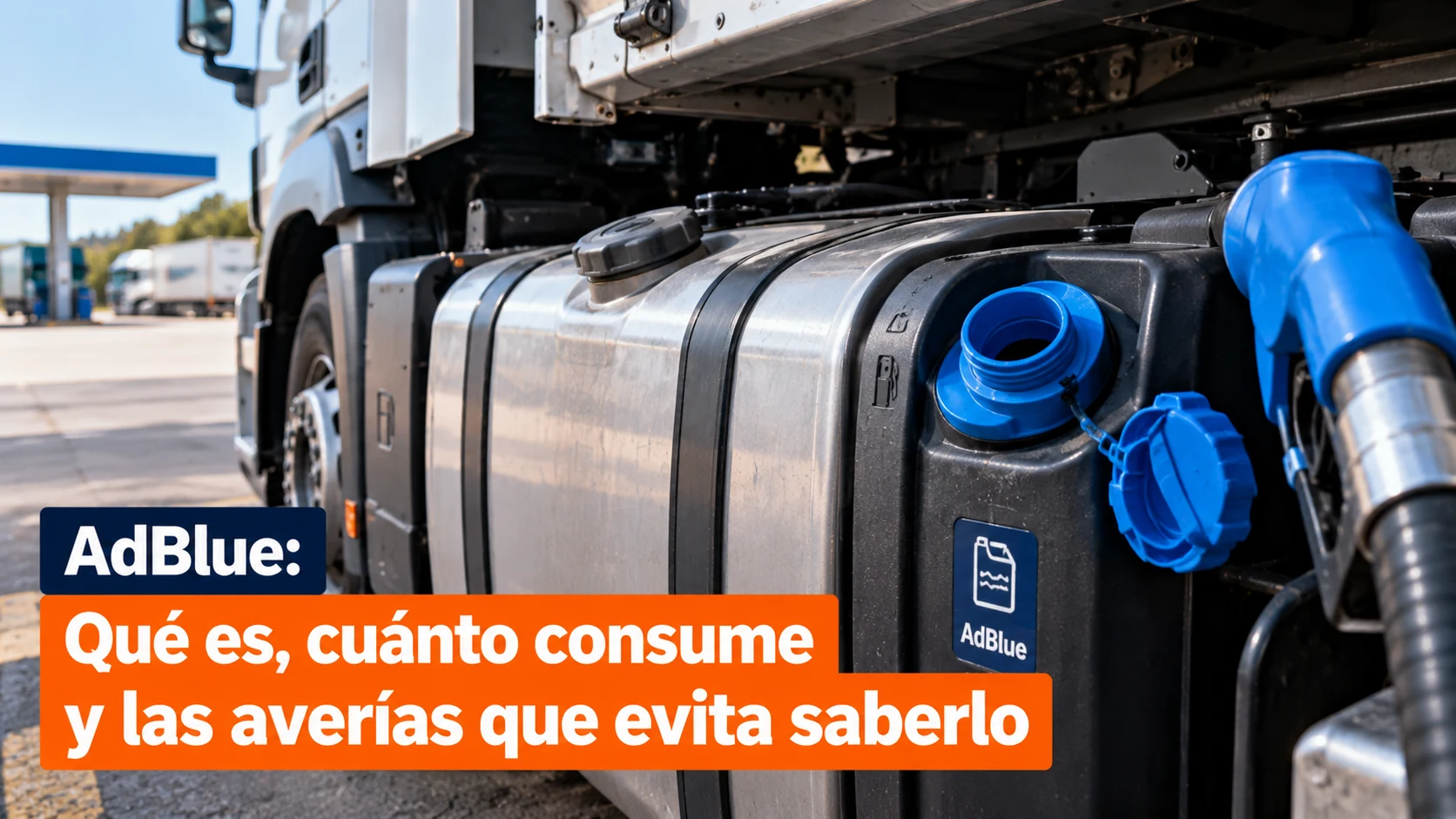 AdBlue: qué es, cuánto consume y las averías que evita saberlo